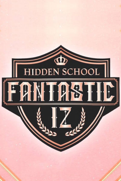 Fantastic IZ : Hidden School (2021) cover