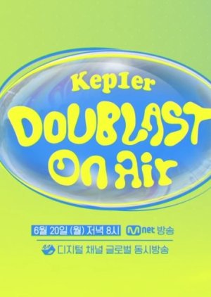 Kep1er DOUBLAST on Air (2022) cover